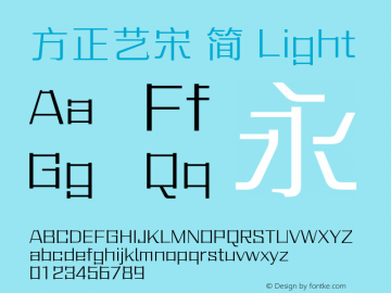方正艺宋 简 Light  Font Sample