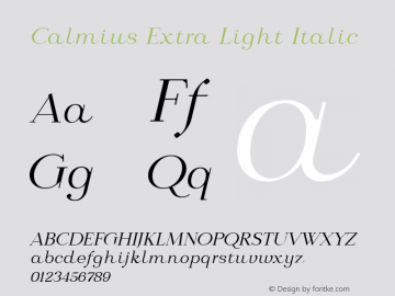 Calmius Extra Light Italic Version 1.000 Font Sample
