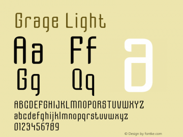 Grage Light Version 1.00;May 2, 2020;FontCreator 11.5.0.2430 64-bit图片样张