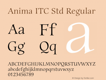 AnimaITCStd-Regular Version 1.01 Font Sample