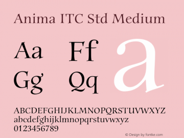 AnimaITCStd-Medium Version 1.01 Font Sample