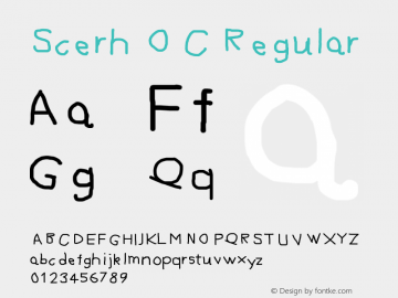 Scerh OC Version 1.00 June 4, 2020, initial release Font Sample