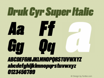 DrukCyr-SuperItalic Version 1.1 2017 Font Sample