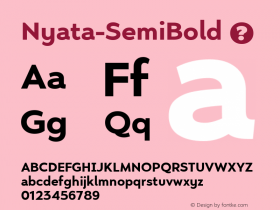 Nyata SemiBold Version 1.000;hotconv 1.0.109;makeotfexe 2.5.65596;com.myfonts.easy.marsnev.nyata.semi-bold.wfkit2.version.5w1j图片样张