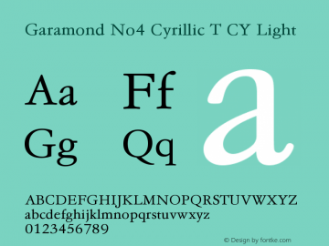 Garamond No4 Cyrillic T CY Light Version 001.005 Font Sample