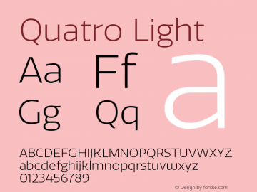 Quatro-Light Version 1.30 Font Sample