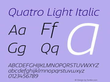 Quatro-LightItalic Version 1.30 Font Sample