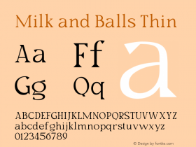 Milk and Balls Thin Version 1.000 Font Sample