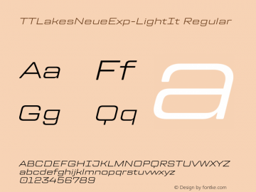 TT Lakes Neue Expanded W03 LtIt Version 1.00 Font Sample