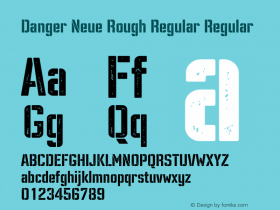 Danger Neue Rough Regular Version 3.000;com.myfonts.easy.green-type.danger-neue.rough-regular.wfkit2.version.5w66图片样张