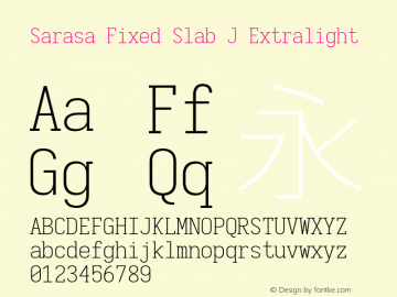 Sarasa Fixed Slab J Extralight 图片样张
