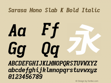 Sarasa Mono Slab K Bold Italic Version 0.12.7; ttfautohint (v1.8.3)图片样张