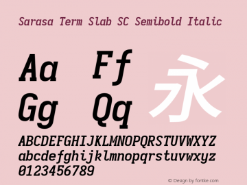 Sarasa Term Slab SC Semibold Italic 图片样张