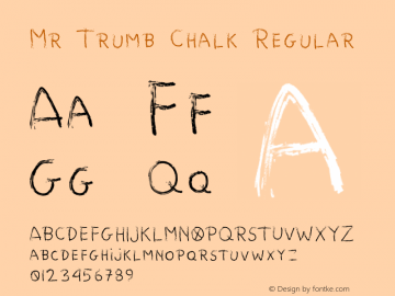 MrTrumbChalk 1.000 Font Sample