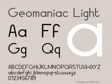 Geomaniac Light Version 001.000 Font Sample