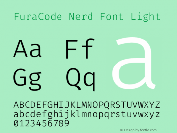 Fura Code Light Nerd Font Complete Version 1.206;PS 001.206;hotconv 1.0.88;makeotf.lib2.5.64775图片样张