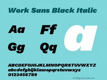 Work Sans Black Italic Version 2.009; ttfautohint (v1.8.3)图片样张