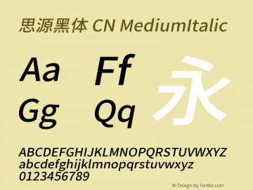 思源黑体 CN MediumItalic  Font Sample