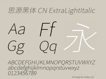 思源黑体 CN ExtraLightItalic  Font Sample