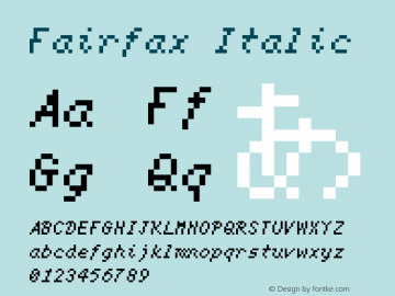 Fairfax Italic 2020.05.06 Font Sample