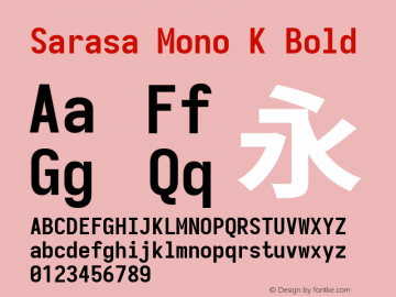 Sarasa Mono K Bold Version 0.12.6; ttfautohint (v1.8.3) Font Sample