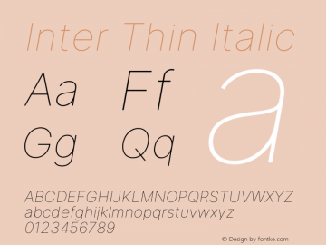 Inter Thin Italic Version 3.013;git-d82f67bfa Font Sample