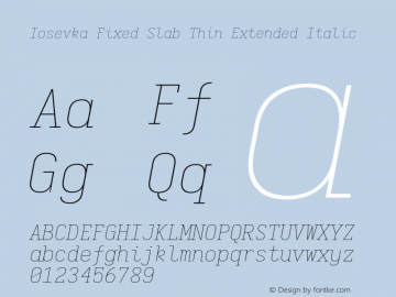 Iosevka Fixed Slab Thin Extended Italic 3.0.0-rc.7图片样张