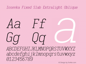 Iosevka Fixed Slab Extralight Oblique 3.0.0-rc.7图片样张