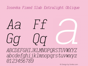 Iosevka Fixed Slab Extralight Oblique 3.0.0-rc.7 Font Sample