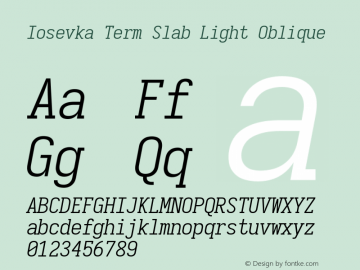 Iosevka Term Slab Light Oblique 3.0.0-rc.7 Font Sample