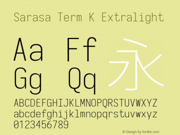 Sarasa Term K Extralight Version 0.12.6; ttfautohint (v1.8.3) Font Sample