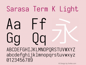 Sarasa Term K Light Version 0.12.6; ttfautohint (v1.8.3) Font Sample