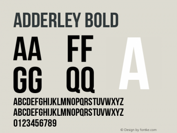 Adderley Bold Version 1.003 November 13, 2017 Font Sample