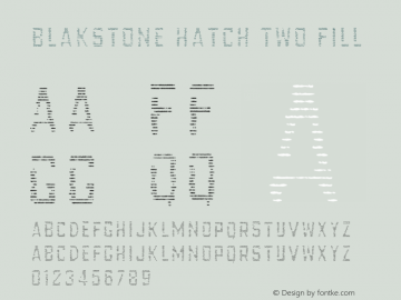 BlakstoneHatchTwoFill Version 1.000 | wf-rip DC20190305 Font Sample