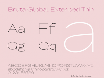 BrutaGlbExtended-Thin Version 1.030 | w-rip DC20180425 Font Sample