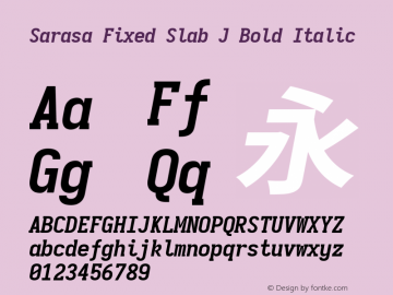 Sarasa Fixed Slab J Bold Italic 图片样张
