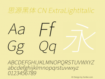 思源黑体 CN ExtraLightItalic  Font Sample