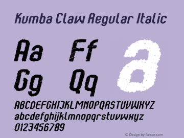 Kumba Claw Regular Italic Version 1.0; Apr 2020图片样张