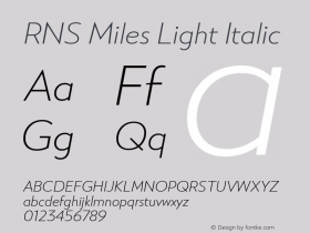 RNS Miles Light Italic Version 1.001;PS 001.001;hotconv 1.0.70;makeotf.lib2.5.58329 Font Sample