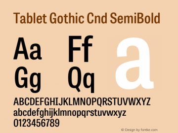 Tablet Gothic Cnd Sb Version 1.000;PS 001.001;hotconv 1.0.56 Font Sample