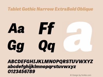 TabletGothicNarrowEb-Italic 1.000 Font Sample