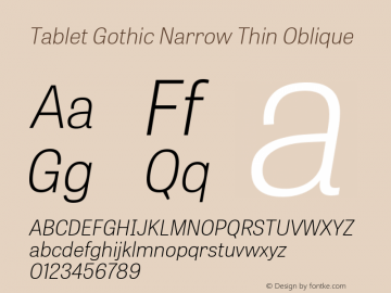 TabletGothicNarrowTh-Italic 1.000 Font Sample
