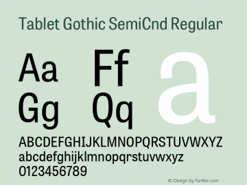 TabletGothicSemiCnd 1.000 Font Sample