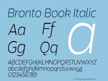 Bronto Book Italic Version 1.001;PS 001.001;hotconv 1.0.70;makeotf.lib2.5.58329图片样张