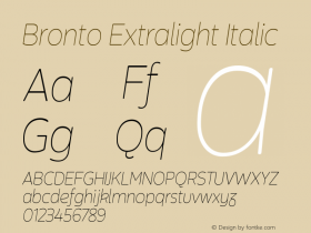 Bronto Extralight Italic Version 1.001;PS 001.001;hotconv 1.0.70;makeotf.lib2.5.58329 Font Sample