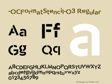 -OC Format Stencil O3 Version 1.000;hotconv 1.0.109;makeotfexe 2.5.65596;com.myfonts.easy.otherwherecollective.-oc-format-stencil.o3.wfkit2.version.5w5K图片样张