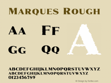 Marques-Rough 1.000 Font Sample