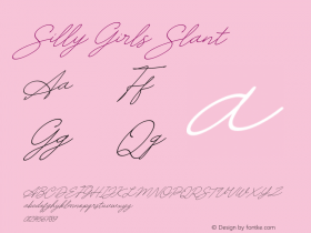 Silly Girls Slant Version 0.00;June 12, 2020;FontCreator 11.5.0.2427 64-bit Font Sample