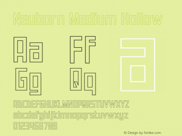 Neuborn Medium Hollow Version 0.00;June 18, 2020;FontCreator 11.5.0.2427 64-bit图片样张