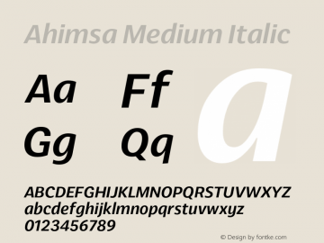 Ahimsa-MediumItalic Version 1.000;hotconv 1.0.109;makeotfexe 2.5.65596;com.myfonts.easy.satori-tf.ahimsa.medium-italic.wfkit2.version.5pWo Font Sample